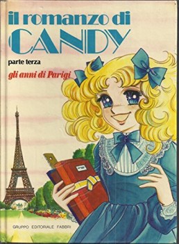 romanzo di candy parte terza  gli anni di parigi