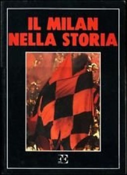 milan nella storia