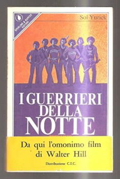 guerrieri della notte