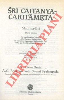 Sri Caitanya-Caritamrta. Madhya lila. Parte prima. Con testo bengali originale