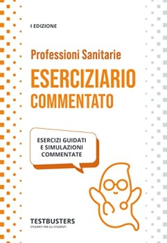 eserciziario test di ammissione alle professioni sanitarie