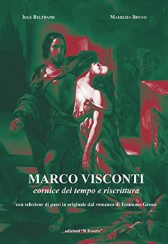 marco visconti cornice del tempo e riscrittura con selezione di pass