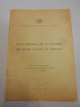 scavo subacqueo per la costruzione del porto petroli di genova