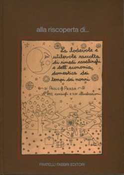 alla riscoperta di rimedi casalinghi ed economia domestica