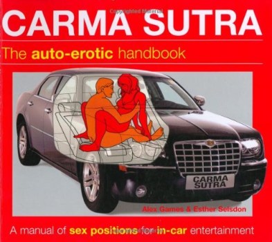 carma sutra the auto erotic handbook