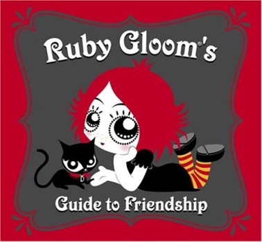 ruby gloom\'s guide to friendship