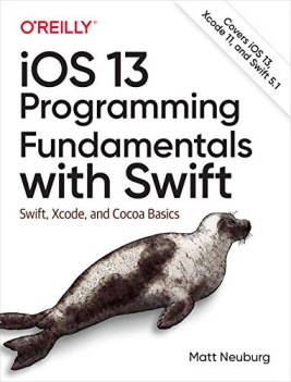 ios 13 programming fundamentals with swift swift xcode and cocoa basics