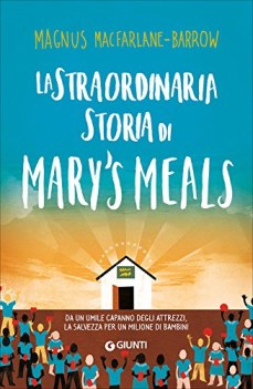 straordinaria storia di marys meals