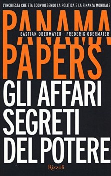 panama papers gli affari segreti del potere