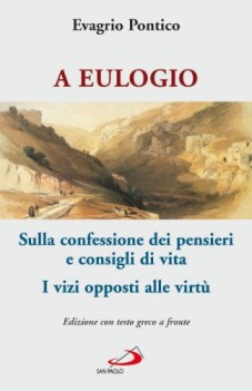 a eulogio sulla confessione dei pensieri e consigli di vita