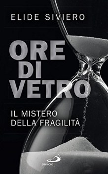 ore di vetro il mistero della fragilita