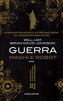 guerra maghi e robot