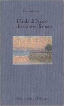 isola di fuoco e altre storie di mare