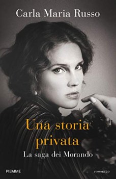 storia privata la saga dei morando