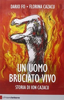 uomo bruciato vivo