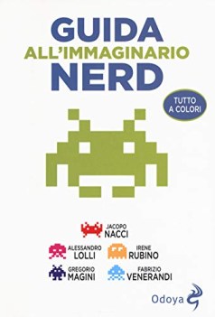 guida all\'immaginario nerd