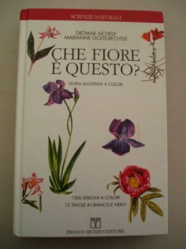 che fiore e questo guida illustrata a colori