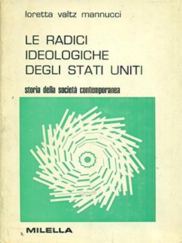 radici ideologiche degli stati uniti