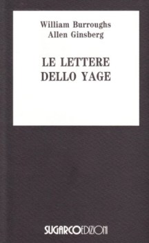 lettere dello yage (prima edizione 1967)