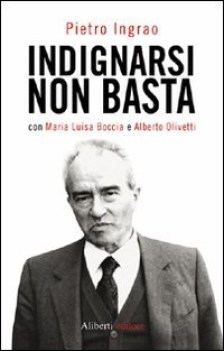 indignarsi non basta