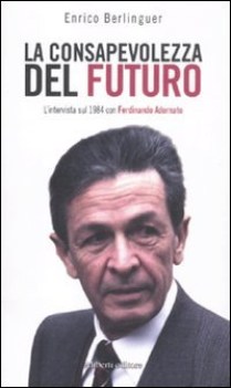 conosapevolezza del futuro l\'intervista sul 1984 con ferdinando adornato