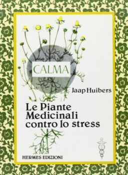 piante medicinali contro lo stress