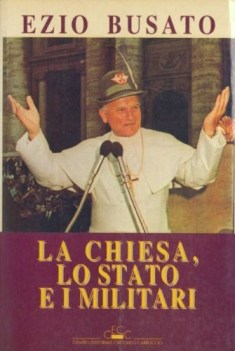 chiesa lo stato e i militari studio comparato ordinamento canonico e italiano