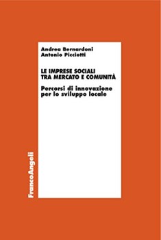 imprese sociali tra mercato e comunita\'