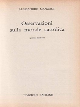 osservazioni sulla morale cattolica A CURA DI COLOMBO UMBERTO