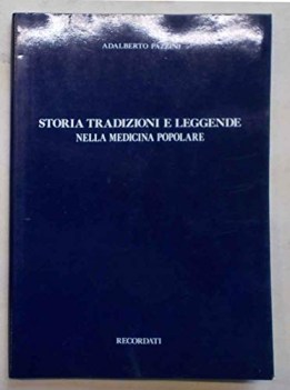 storia tradizioni e leggende nella medicina popolare