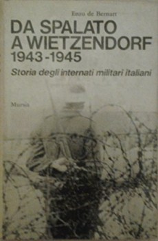 da spalato a wietzendorf 1943-1945 2 ED. 1974