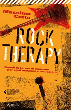 rock therapy rimedi sotto forma di canzone per ogni malanno o situazione