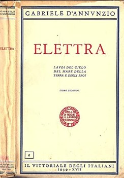 elettra laudi del cielo del mare della terra e degli eroi libro secondo