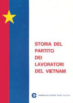 storia del partito dei lavoratori del vietnam