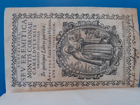 Romualdina sev eremitica montis coronae camaldulensis ordinis historia 1587