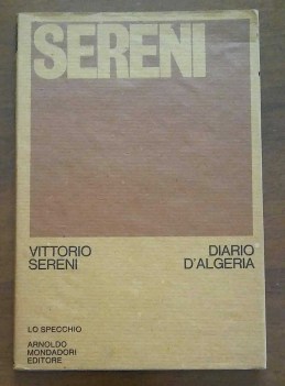 diario d\'algeria sereni lo specchio i poeti del nostro tempo