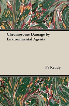 chromosome damage by environmental agents