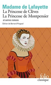 princesse de clves la princesse de montpensier et autres romans