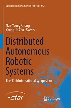 distributed autonomous robotic systems the 12th international symposi