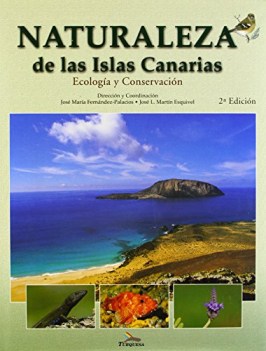 naturaleza de las islas canarias ecologia y conservacion nature of t