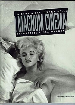 magnum cinema la storia del cinema nelle fotografie della magnum