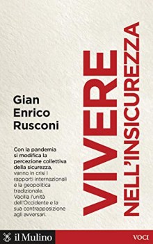 vivere nell\'insicurezza