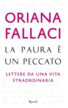 paura e  un peccato lettere da una vita straordinaria