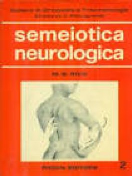 semeiotica neurologica in ortopedia e traumatologia