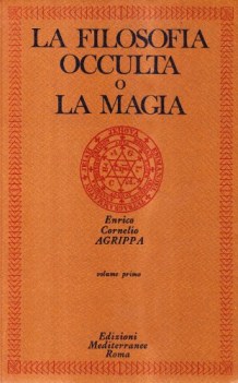 filosofia occulta o la magia edizione intonsa vol 1