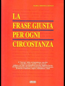 frase giusta per ogni circostanza