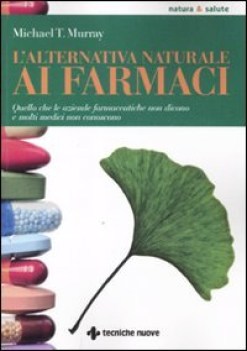 l\' alternativa naturale ai farmaci