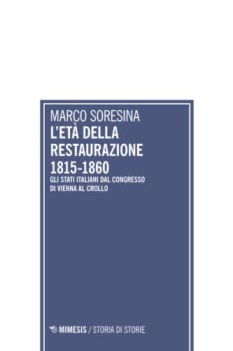 eta\' della restaurazione 1815/1860