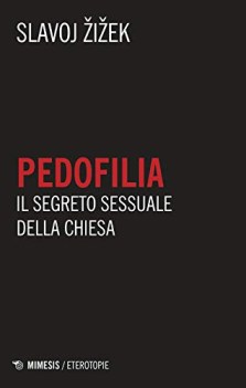 pedofilia il segreto sessuale della chiesa