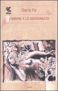 amore e lo sghignazzo